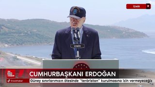 Cumhurbaşkanı Erdoğan: Teröristan kurulmasına izin vermeyeceğiz