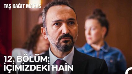 Download Video: Taş Kağıt Makas 12. Bölüm: İÇİMİZDEKİ HAİN - Taş Kağıt Makas Özet