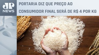 Governo autoriza importação de 300 mil toneladas de arroz