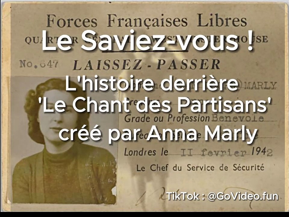  Le Saviez-vous : L'histoire derrière 'Le Chant des Partisans' créé par Anna Marly