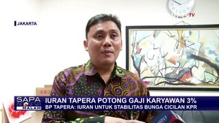 BP Tapera: Iuaran Potong Gaji 3 Persen untuk Stabilisasi Bunga Cicilan KPR