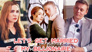Let's Get Married My Billionaire (Final) Full Movie