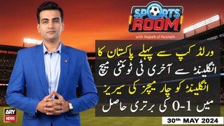 Sports Room | Najeeb-ul-Husnain | ARY News | 30th May 2024