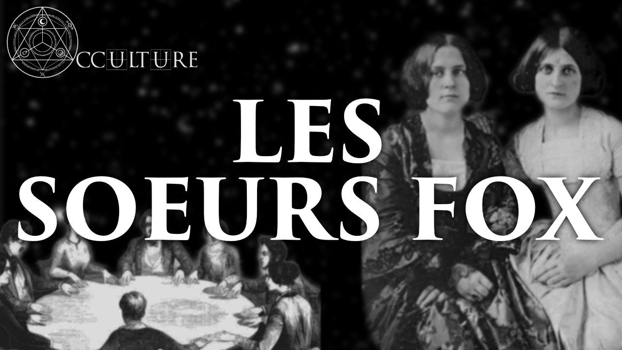Les Sœurs Fox - Occulture Episode 21