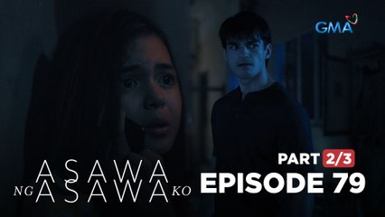 Asawa Ng Asawa Ko: Tori attempts to escape! (Full Episode 79 - Part 2/3)
