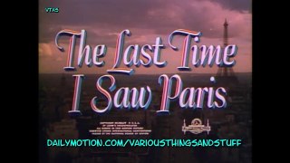 The Last Time I Saw Paris .. Elizabeth Taylor, Van Johnson, Walter Pidgeon, Donna Reed, Eva Gabor, Roger Moore   1954   Color  Dailymotion