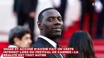 Omar Sy accusé d'avoir fait un geste interdit lors du Festival de Cannes : la réalité est tout autre