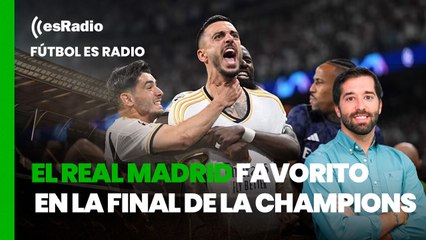 Download Video: Fútbol es Radio: El Real Madrid es más favorito que nunca en la final de la champions