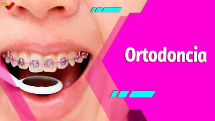Buena Vibra | Ortodoncia ¿estética, salud o moda?