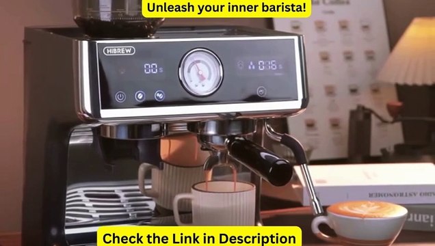 Unleash your inner barista!HiBREW Dual Boiler System Barista Pro 20Bar Bean to Espresso Cafeteria