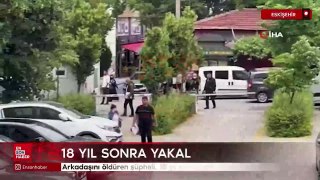 Eskişehir'de arkadaşını öldüren şüpheli, 18 yıl sonra yakalandı