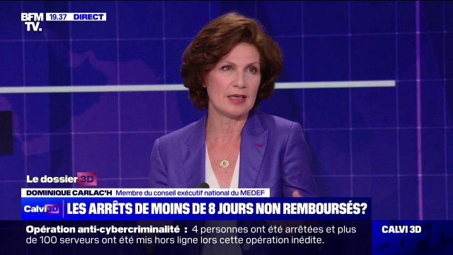 Arrêts maladie: La nécessité s'impose de réformer et d'être un peu plus rigoureux dans la gestion , pour Dominique Carlac’h (membre du conseil exécutif national du MEDEF)