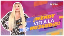 Wendy Guevara vio a la huesuda; esto dijo