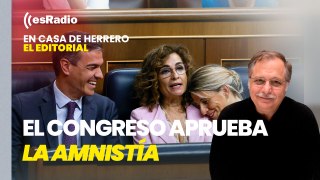 Editorial Luis Herrero: El Congreso aprueba la amnistía que liquida el Estado de derecho