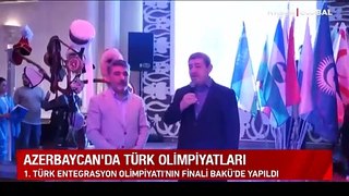Azerbaycan'da Türk Olimpiyatları: 1. Türk Entegrasyon Olimpiyatı'nın finali Bakü'de yapıldı
