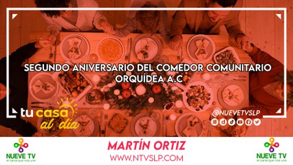 Segundo Aniversario del Comedor Comunitario Orquídea A.C