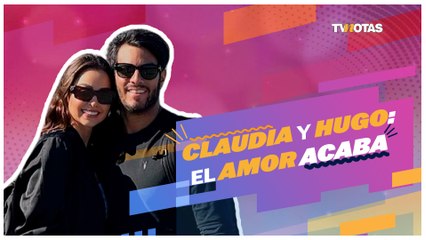 Se terminó el amor entre Claudia Martín y Hugo Catalán