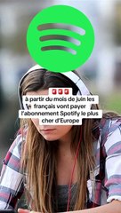  l’abonnement Spotify français devient le plus cher d’Europe