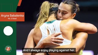 No more 'crazy' rivalries - Sabalenka prepares for Badosa at French Open