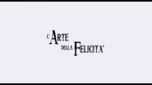 FILM L'arte della felicità (2013)