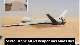 Sexto Drone MQ-9 Reaper nas Mãos dos Houthis do Iêmen: O Terceiro Este Mês