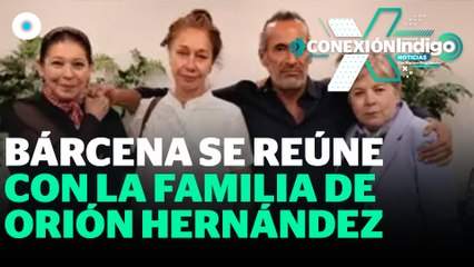 SRE se reúne con la familia de Orión Hernández| Reporte Indigo