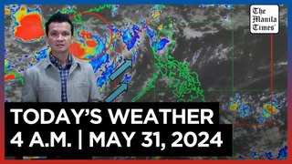 Today's Weather, 4 A.M. | May 31, 2024