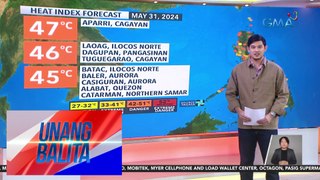 Weather update as of 7:21 AM (May 31, 2024) | Unang Balita