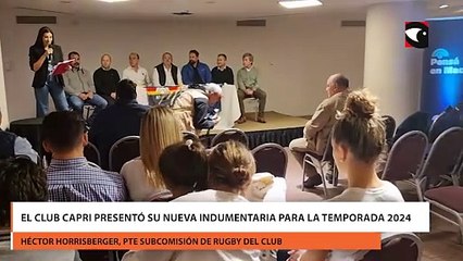 El club CAPRI presentó su nueva indumentaria para la temporada 2024