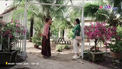 Người Thầm Lặng Tập 33 - Câu Chuyện Đầy Cảm Xúc và Bí Ẩn 🎬
