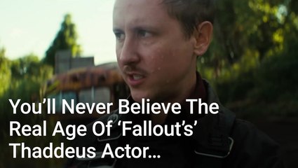 I Just Learned The Real Age Of 'Fallout's' Thaddeus Actor, And I'm Not The Only Fan Who's In Disbelief