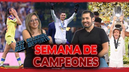 América CAMPEÓN y CRUZAZULEADA, Real Madrid por la 15 y FINALS de NBA | Los Becarios del Deporte