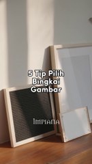 Tip Pilih Bingkai Gambar