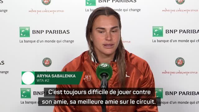 Roland-Garros - Sabelanka sur Badosa : Toujours difficile de jouer contre sa meilleure amie