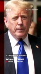 Donald Trump has called his guilty verdict a "disgrace" and claims his trial was "rigged".