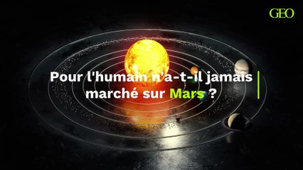 70 ans d'échecs : pourquoi l'Homme n'a toujours pas posé le pied sur Mars ?
