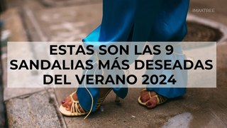 Estas son las 9 sandalias más deseadas del verano 2024