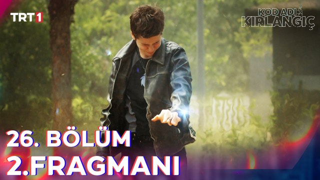 Kod Adı Kırlangıç 26. Bölüm 2. Fragmanı