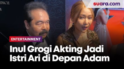 Akting Jadi Istri Ari Wibowo di Depan Adam Suseno, Inul Daratista: Ada Groginya