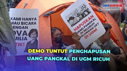 Demo Tuntut Penghapusan Uang Pangkal di UGM Ricuh, Petugas Robohkan Tenda Massa Aksi
