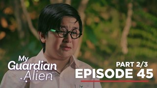 My Guardian Alien: Doy's one and only wish (Full Episode 45 - Part 2/3)