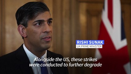 UK'S Sunak announces fresh strikes against Yemen's Houthis