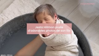 Jesta Hillman poste d'adorables photos de son fils