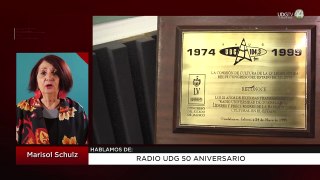 Radio UdeG 50 aniversario | Marisol Schulz