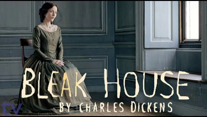 Bleak House (2005) BBC TV Masterpiece Episode #08
