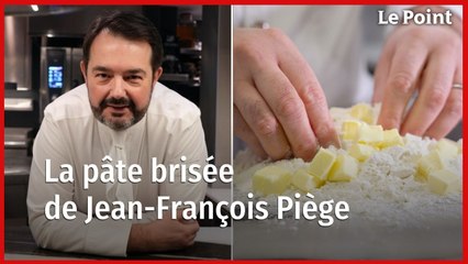Les recettes de Jean-François Piège : La pâte brisée