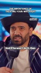 The Importance of Treating Your Wife Right