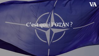 C'est quoi l'OTAN ?