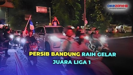 Download Video: Persib Raih Gelar Juara Liga 1, Bobotoh Gelar Konvoi Keliling Kota Bandung