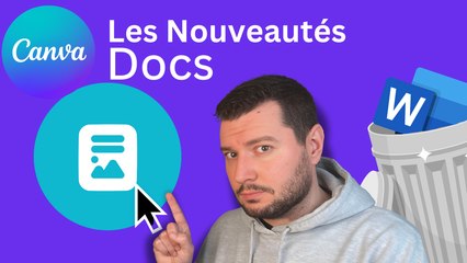 Les Nouveautés de Canva Docs